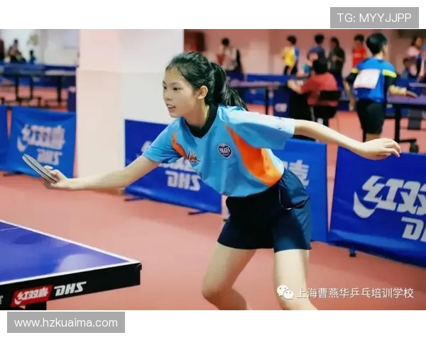 上海乒乓球队选拔赛表现分析速度优势与提升空间探讨 上海乒乓球队选拔赛表现分析速度优势与提升空间探讨